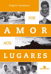 Por amor aos lugares