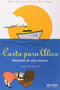 Letter to Alice: Memoirs of a Little Girl