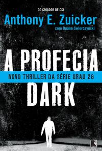 The Dark Prophecy (Vol. 2)
