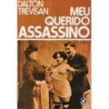 Querido assassino