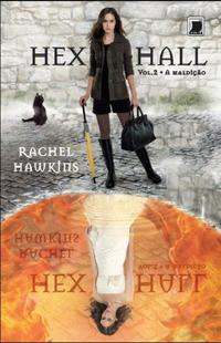 Hex Hall: The Curse (Vol. 2)
