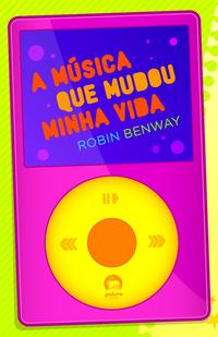 A música que mudou minha vida
