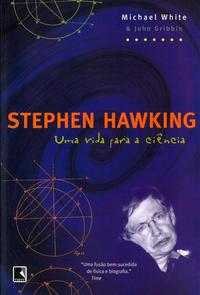 Stephen Hawking: A Life for Science