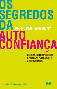 Os segredos da autoconfiança