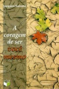 courage to be, The