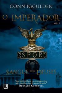 The Blood of the Gods (Vol. 5 The Emperor)