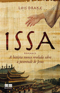 Issa: A história nunca revelada sobre a juventude de Jesus