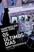 Os últimos dias (Vol. 2)