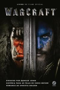 Warcraft: Livro do Filme Oficial