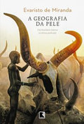 A geografia da pele