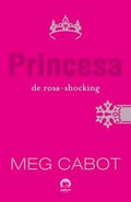 Princess in Hot Pink (Vol. 5 The Princess Diaries)