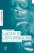 Lacan and Lévi-Strauss or the return to Freud (1951-1957)