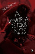 The memory of us all