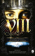 VIII: Destined for Greatness, Tormented by Demons