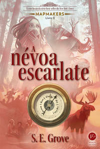 The Scarlet Mist (Vol. 3 Mapmakers)
