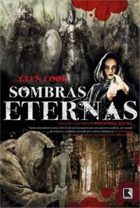 Eternal Shadows (Vol. 2 Black Company)