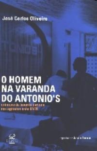 THE MAN ON ANTONIO'S BALCONY