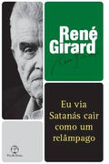 Eu via Satanás cair como um relâmpago