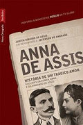 Anna de Assis: História de um trágico amor (edição de bolso)