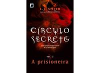 Secret Circle: The Prisoner (Vol. 2)