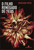 O filho renegado de Deus