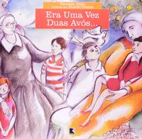 ERA UMA VEZ DUAS AVÓS...