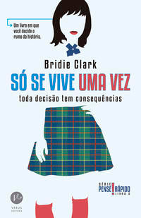 Só se vive uma vez (Vol. 2 Pense rápido)