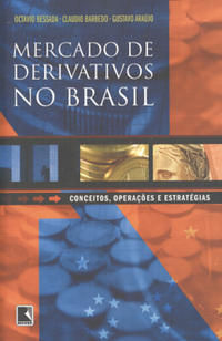 MERCADO DE DERIVATIVOS NO BRASIL
