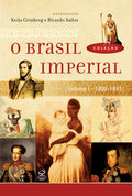 Imperial Brazil (Vol. 1)