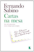 CARTAS NA MESA: OS TRÊS PARCEIROS, MEUS AMIGOS PARA SEMPRE