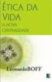 Ética da vida