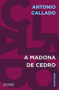 The Cedar Madonna