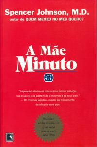 MOTHER-MINUTE, THE