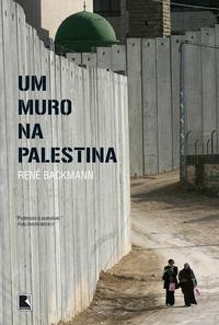 A wall in Palestine