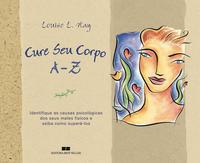 CURE SEU CORPO A-Z