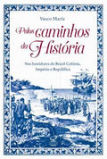 Along the paths of history