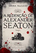 A redenção de Alexander Seaton