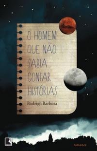 O homem que não sabia contar histórias