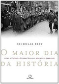 O maior dia da história