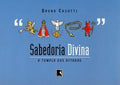 Sabedoria divina: O templo dos ditados